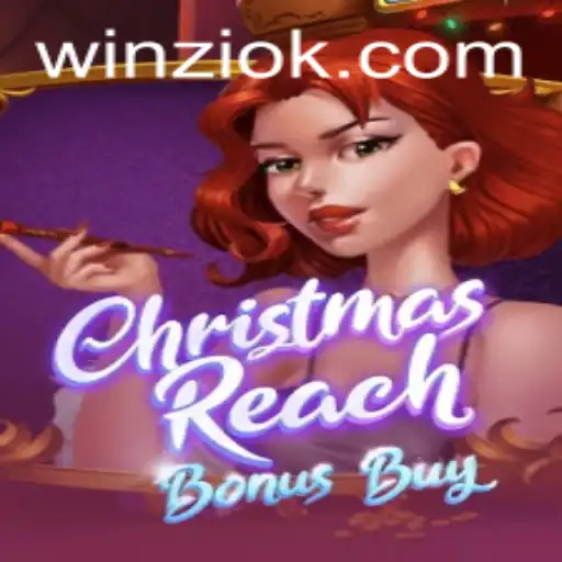 Unwrapping the Excitement of ChristmasReachBonusBuy at Badu.bet
